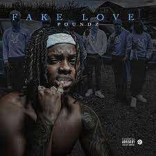 Poundz-Fake-Love-1.jpg