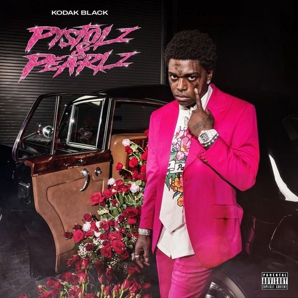 ALBUM-Kodak-Black-Pistolz-Pearlz-1.jpg